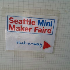 Seattle Maker Faire