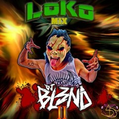 DJ BL3ND 2 (Loko Mix) 2012