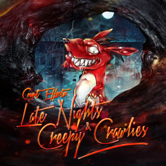 Count Effectz - Late Nights & Creepy Crawlies - Re Release After Effectz Records