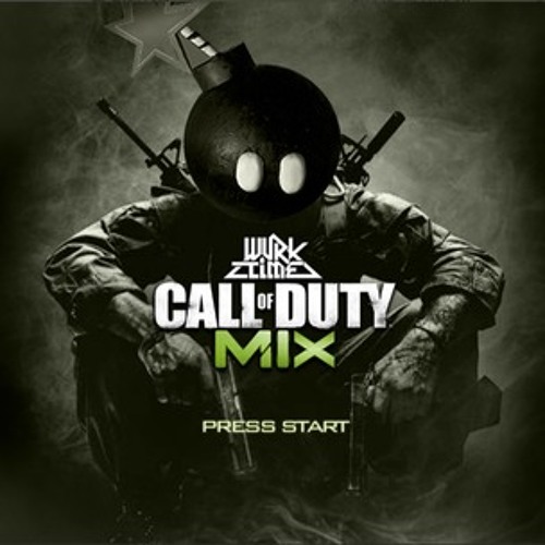 Stream (CALL OF DUTY MIX) DJ WURKTIME by WURKTIME Listen online for