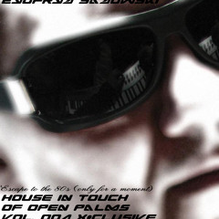 Zygfryd Sadowski - House In Touch Of Open Palms Vol. 004 X-Clusive