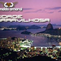 Cidade Maravilhosa - Arnaldo Amaral remix