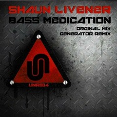 *FREE DOWNLOAD* Shaun Livener Ft Miss RAGE-Bass medication-Universal-Nation-Records