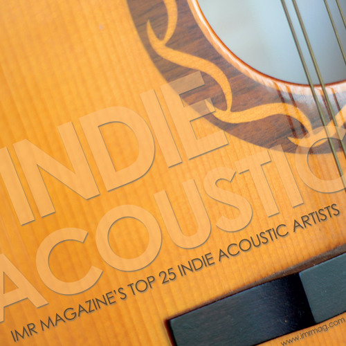 The Top 25 Indie Acoustic Artists from Indie Music Reviewer