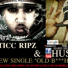 OLD BITCH feat.TICC RIPZ