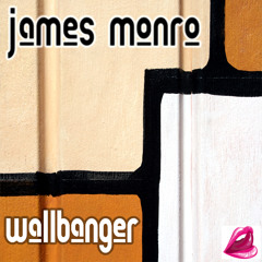 James Monro-Wallbanger