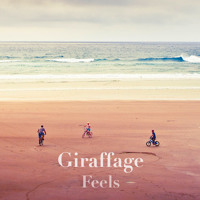 Giraffage - Feels