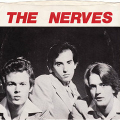 The Nerves - When You Find Out