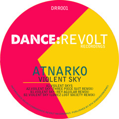 DRR001 Atnarko ViolentSky (Lomez Lost Society Remix) CLIP