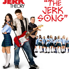 The Jerk Song