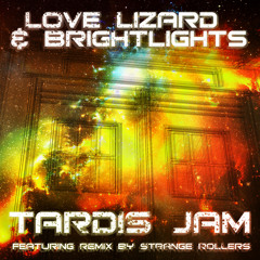 [QPA009] LOVE LIZARD & BRIGHT LIGHTS - TARDIS JAM (OUT NOW ON QUANTUM PROGRESSION AUDIO)