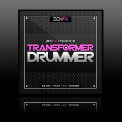 Tranceformer Drummer by ZenFX - 750+ Mind Boggling Drum Sounds! www.zenhiser.com
