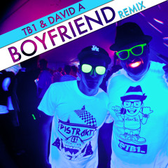 Boyfriend (TB1 &amp; David A. Remix) - Justin Bieber