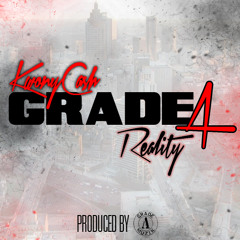 Grade A feat. Kwony Cash