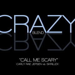 CRAZY - 'CALL ME MAYBE' - SKRILLEX vs. CARLY RAE JEPSEN