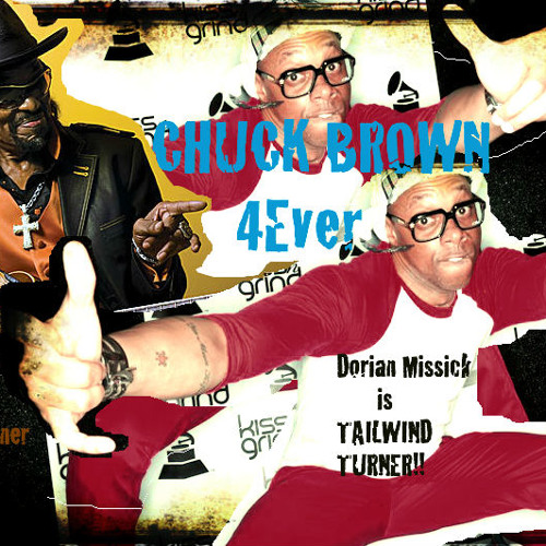 Chuck Brown 4Ever