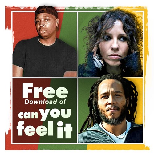 Ziggy Marley - Can You Feel It feat. Chuck D & Linda Perry