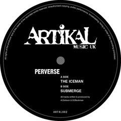 ARTKL002 - PERVERSE - SUBMERGE (96kps)