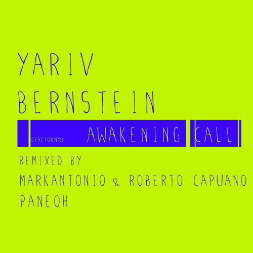 Yariv Bernstein-Awakening Call