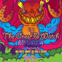 The Ones To Watch EP Vol. 4 // Wax Motif - Particle (Original Mix)