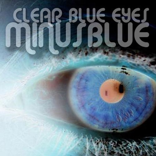 Minus Blue - Clear Blue Eyes