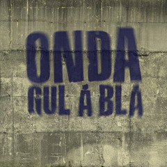 Onda - Gul Å Blå (Demo) 2003