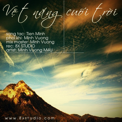 Vệt nắng cuối trời - Minh Vương ft. Minh Tiến