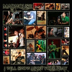 Madhouse - Story Between Us