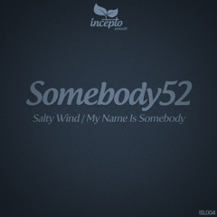 Somebody52 — Salty Wind