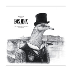 EOS.MMX - The Summer Solstice Edition Two (Teaser)