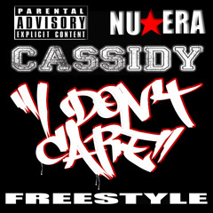 I DONT CARE - CASSIDY FREESTYLE SAMPLE