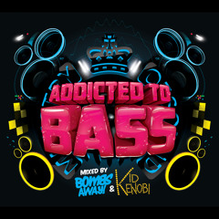 'Addicted To Bass (Mini Mix)' - Kid Kenobi (Ministry Of Sound)
