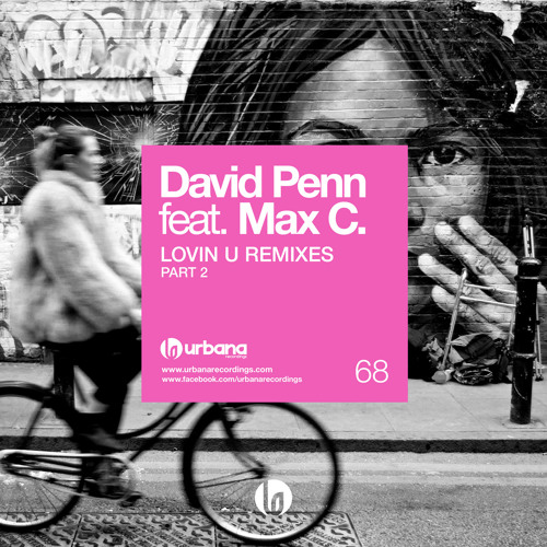 David Penn feat. Max C - Loving You (The Shapeshifters Remix - Web Edit)