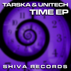 Tarska And UniTech - Time EP - SHIVATEK032 - excerpts