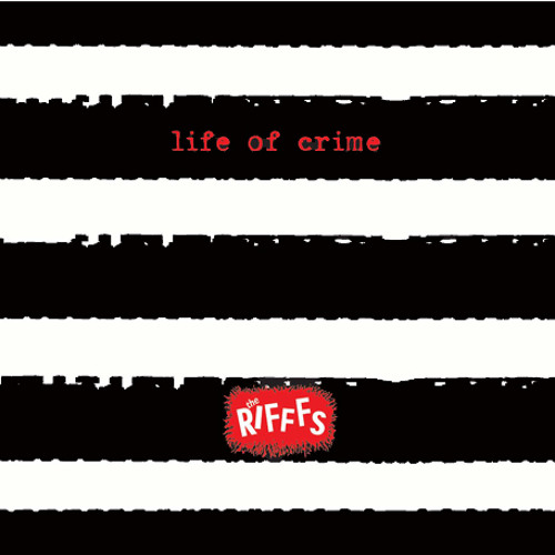 Life of Crime