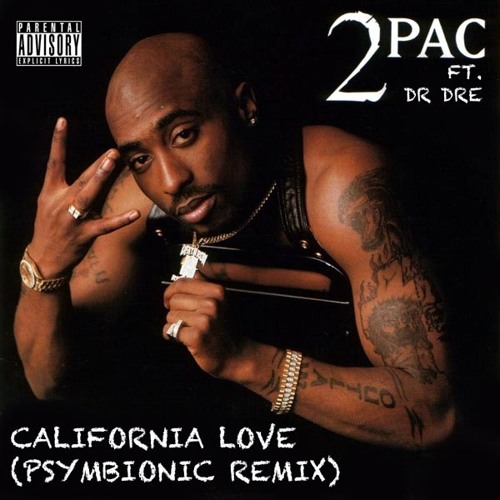 2pac ft dr dre california love mp3 download 2pac ft dr dre california love mp3 download