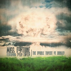 MISS FORTUNE - The Double Threat of Danger ft. Tyler Carter