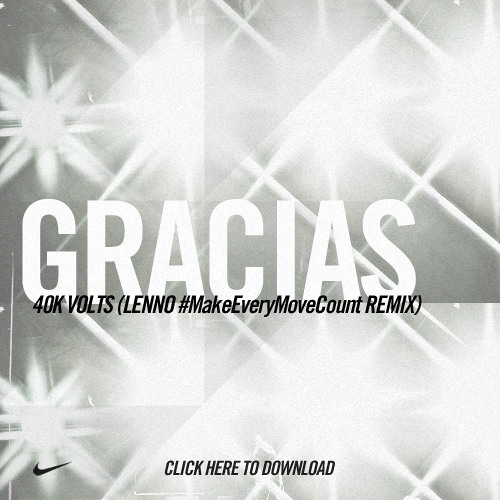 Gracias - 40k Volts (Lenno Remix)