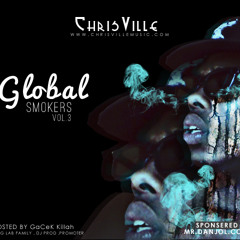 ChrisVille - Keep Blazing (Global Smokers Voll.3)