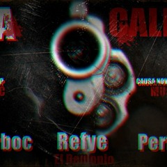Refye ft Perfo y Ferboc - La Calle