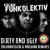 Artwork for Kočani FUNKolektiv - Dirty and Ugly (Datax & Mashina RMX)