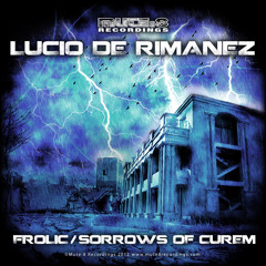 Lucio De Rimanez - SORROWS OF CUREM  [Mute8Recordings] clip