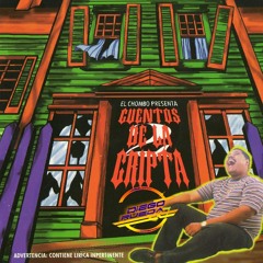 Cuentos De La Cripta - El Chombo Mix  ( By Dj Diego Rueda )