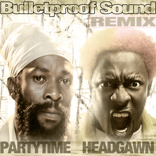 CAPLETON VS.ELEPHANT MAN - PARTYTIMEHEADGAWN BULLETPROOF REMIX