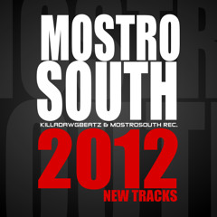 MostroSouth - Barrio (Pro. By Killadawgbeatz) 2012