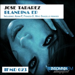 Jose Tabarez - Blandina (Miko Sangello Remix) [InsomniaFm Digital] Soon
