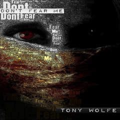 Tony Wolfe- Hunting Grounds