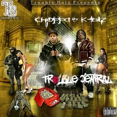 TB CRAZY- CHOPPA AND K-BIZ