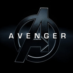 Avenger (The Avengers Theme Score Remix)