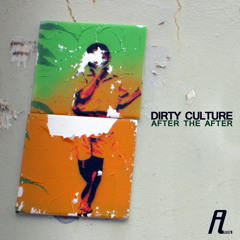 Dirty Culture - Dusty Girls (Sean Danke remix)(clip)